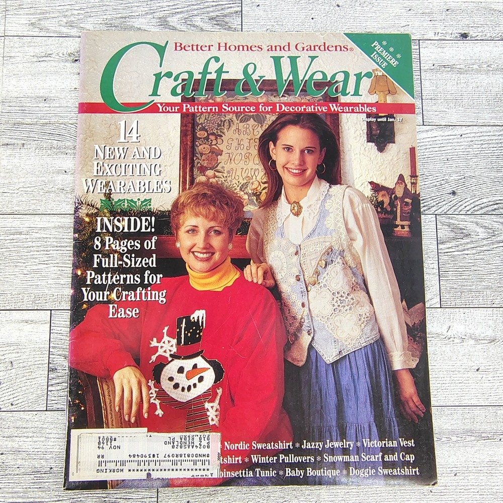 Better Homes & Gardens Craft & Wear Magazine 1994 Premier Issue Vintage Patterns